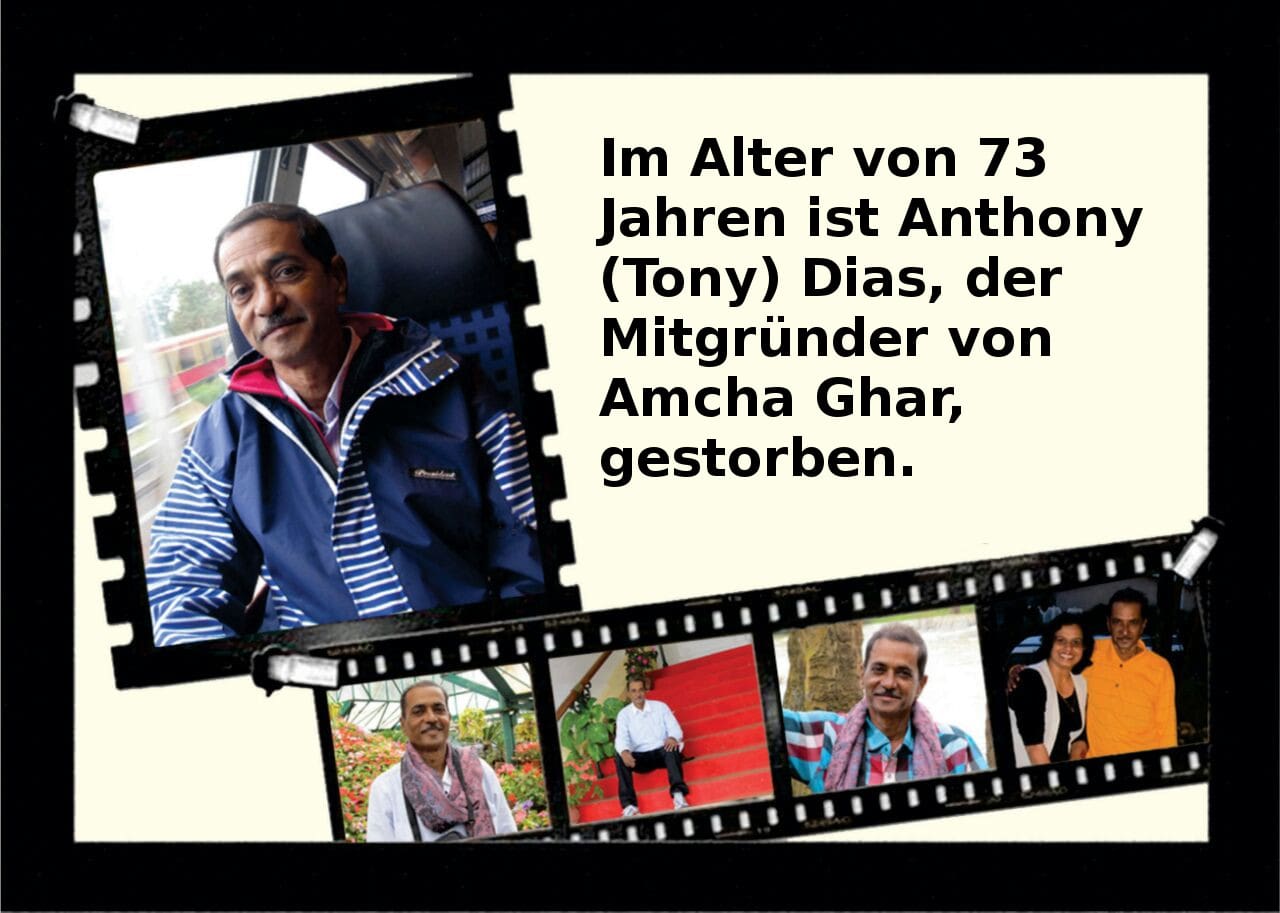 Anthony Dias, Mitgründer von Amcha Ghar ist gestorben